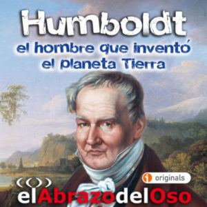 EADO Humboldt el inventor del planeta Tierra