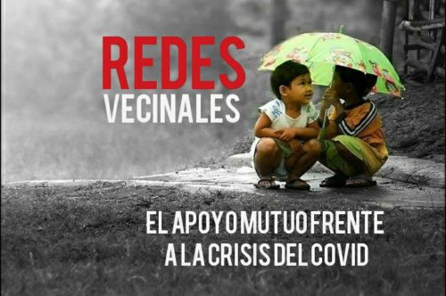 MEJOR IMPOSIBLE: «Redes vecinales. El apoyo mutuo frente a la crisis del COVID»