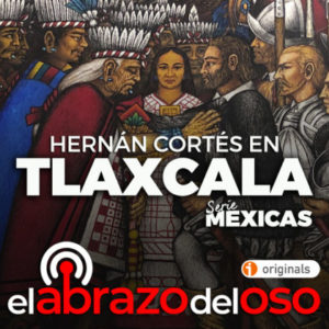 EADO Hernan Cortes en Tlaxcala