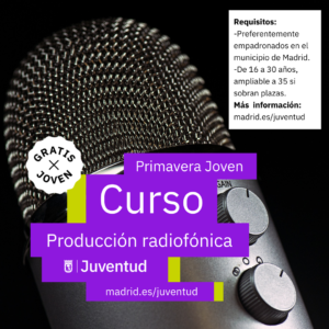 Cartel curso producción radio madrid juventud 2022