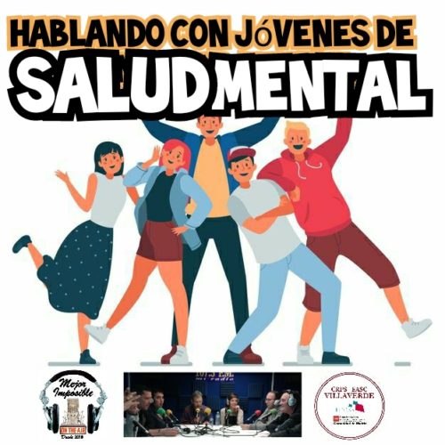 MEJOR IMPOSIBLE: «Hablando con jóvenes de Salud Mental»