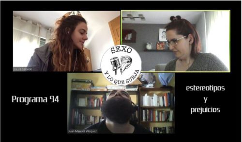 Programa 94: Estereotipos y prejuicios
